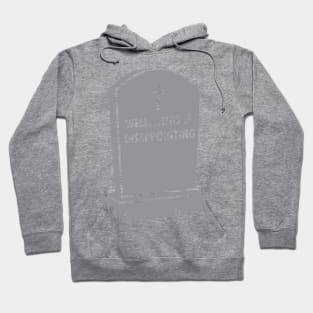 Grave Gallows Humor, Well... This is disappointing, Atheist Apparel Hoodie